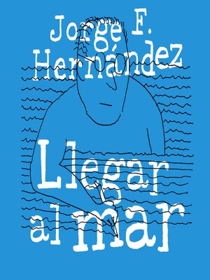 cover image of Llegar al mar